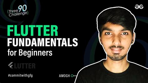 Flutter fundamentals .